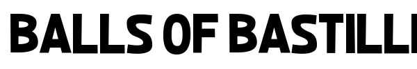 Balls of Bastille font preview